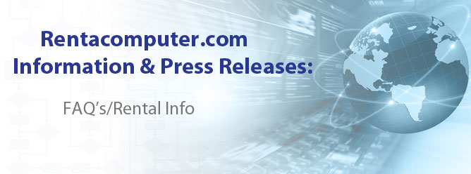 Rentacomputer.com Information & Press Releases