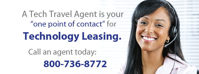 A Tech Travel Agent is your one point of contact for technology leasing.