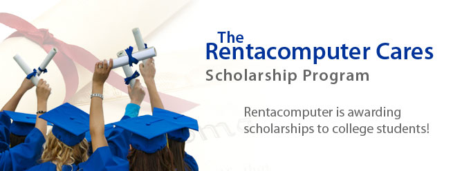 Rentacomputer Cares Scholarship