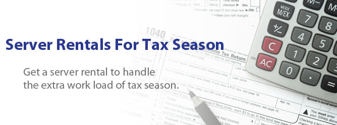 Server Rentals For Tax Season