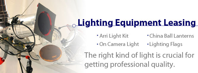 Lighting Equipment Leasing: The right kind of light is crucial for getting professional quality.