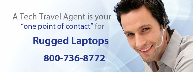 A Tech Travel Agent is your one point of contact for all rugged laptop rentals.