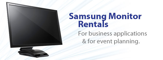 Samsung Monitor Rental.