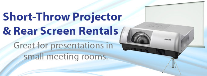 Short-Throw Projector & Rear Screen Combo  Rentals for meetings and presentations.
